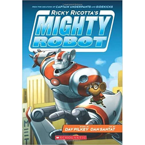 Ricky Ricotta's Mighty Robot