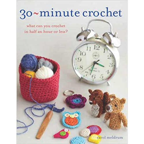 30-Minute Crochet