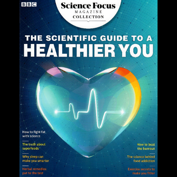 A scientific guide to a healthier you