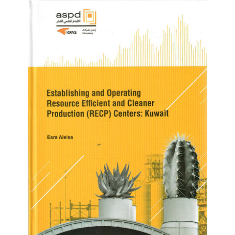 Establishing and Operating Resource Efficient and Cleaner Production Centers